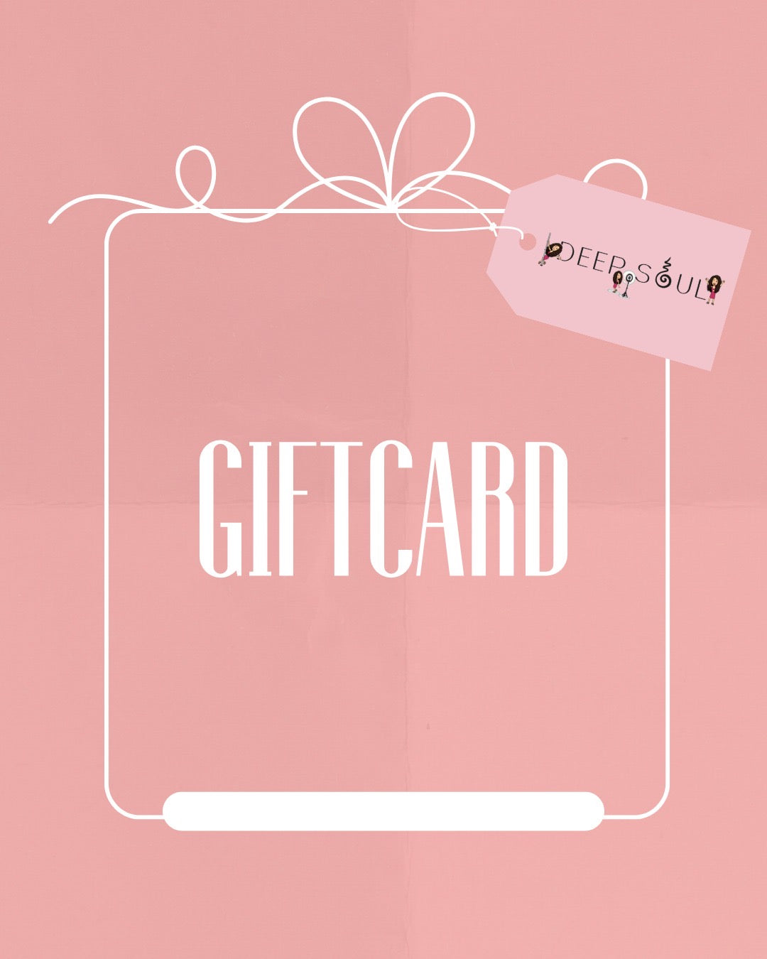 Gift Card DEEP SOUL